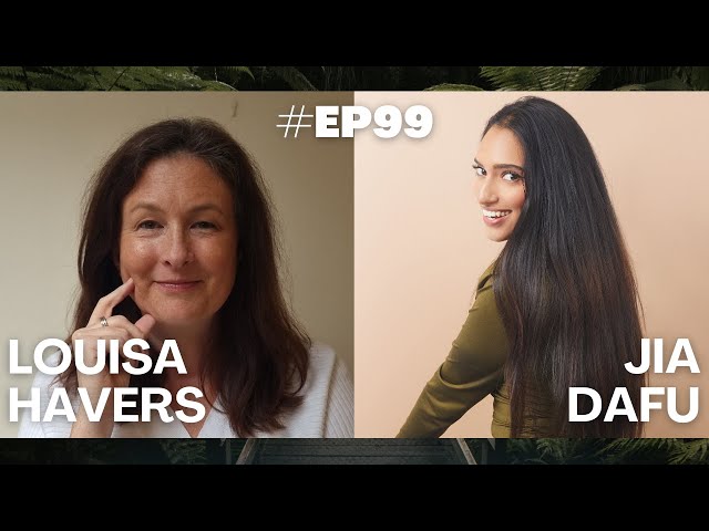 Ep 99: Body Wisdom: Unlocking Clarity Through Collaboration with Jia Dafu | Louisa Havers