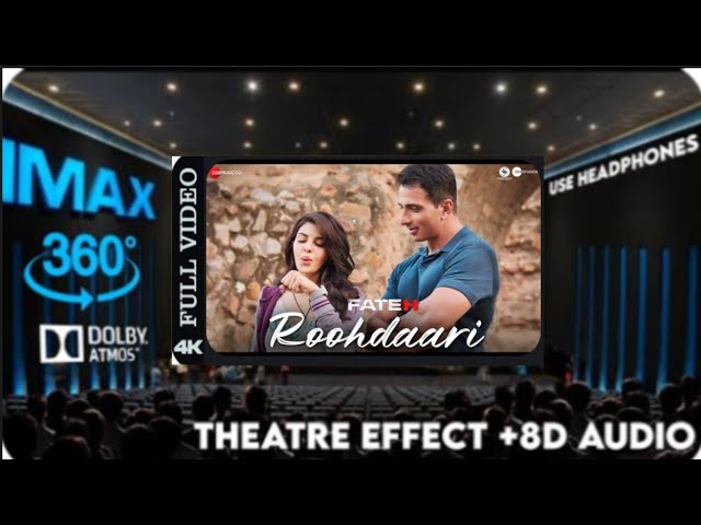 Roohdaari  Fateh  Sonu Sood & Jacqueliene Fernandez Theatre Experience Dolby Surround sound