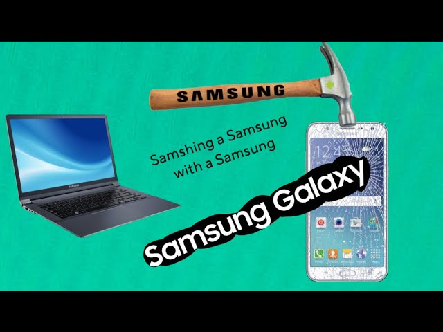 Smashing a Samsung with a #samsung