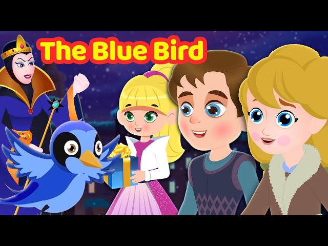 The Blue Bird Story | Bedtime Stories | 👰 Princess Story👸 Fairy Tales in English