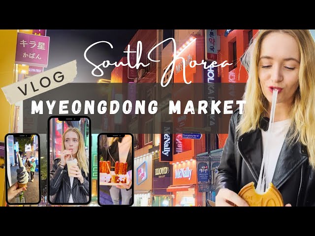 What I ate at Myeongdong market- South Korea 🇰🇷