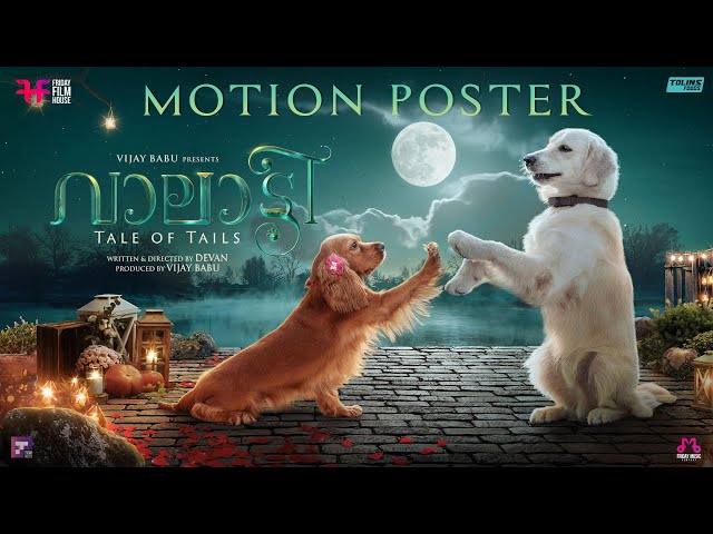 Valatty - Tale of Tails | Motion Poster | Devan | Vijay Babu | Friday Film House