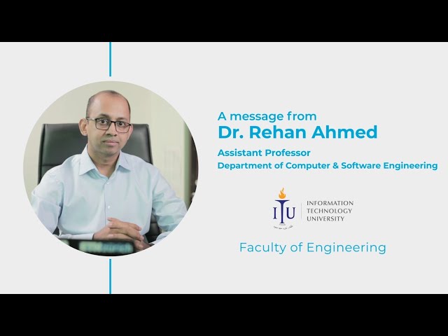 Dr Rehan Ahmed | Computer & Software Engineering | ITU