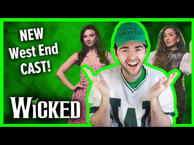 why the WICKED West End cast is thrillifying | Emma Kingston and Zizi Strallen to join the musical