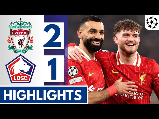 🔴Liverpool vs LOSC Lille (2-1) Extended HIGHLIGHTS || UEFA Champions League 24/25!