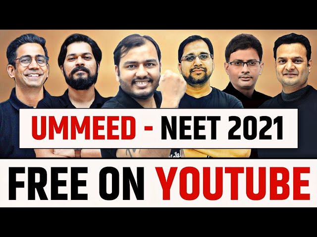 UMMEED - NEET 2021 | Chemistry & Biology Crash Course on YouTube @PW-NEETWallah