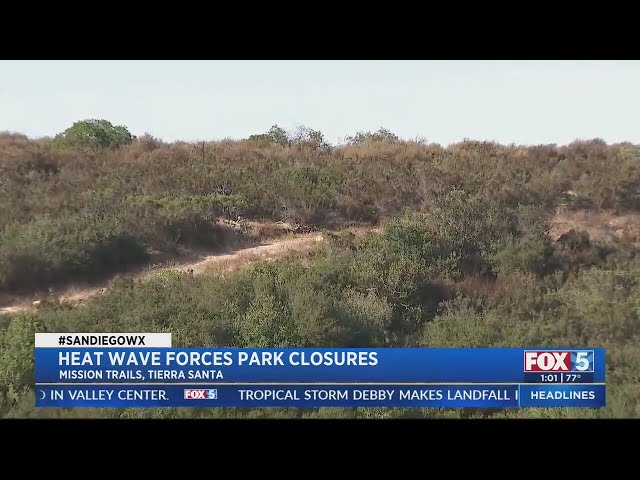 Heat wave leads to hiker rescue, park closures