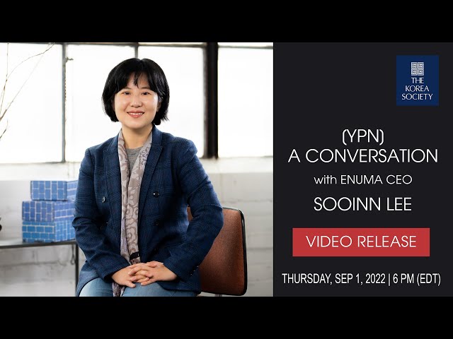 YPN - A Conversation with Enuma CEO Sooinn Lee