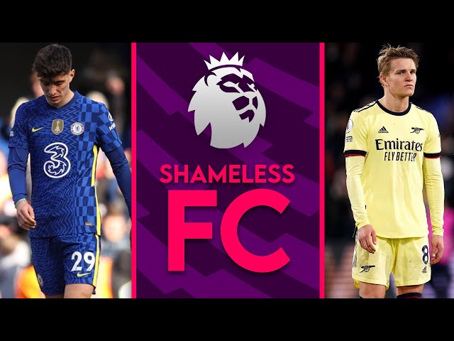 Chelsea 1-4 Brentford | Crystal Palace 3-0 Arsenal | Man Utd Out Of Top 4 Race? | SHAMELESS FC