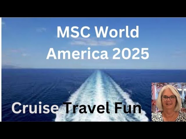 MSC World America - New Ship 2025