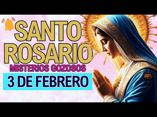 ROSARIO DE HOY Lunes 3 de Febrero 📿 Oracion Catolica oficial a la Virgen María Oración Católica