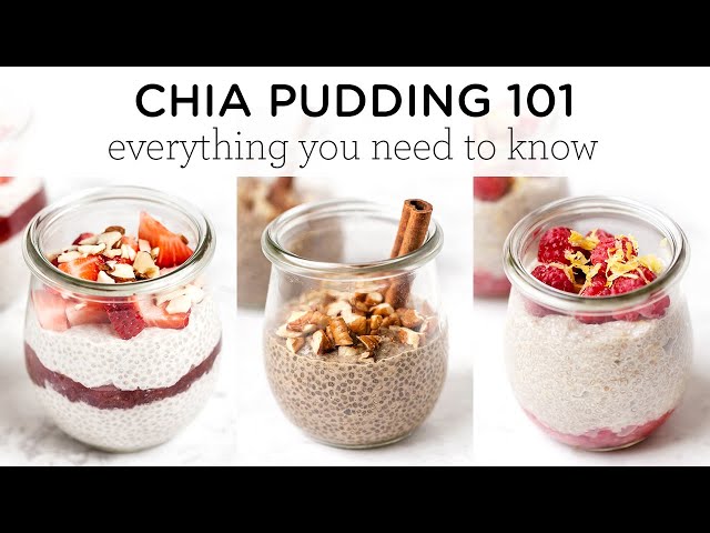 CHIA PUDDING 101 ‣‣ How to Make It, Health Benefits & More