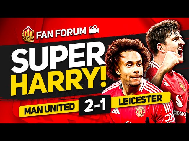 Super Maguire TO THE RESCUE! Man United 2-1 Leicester City | LIVE Fan's Forum