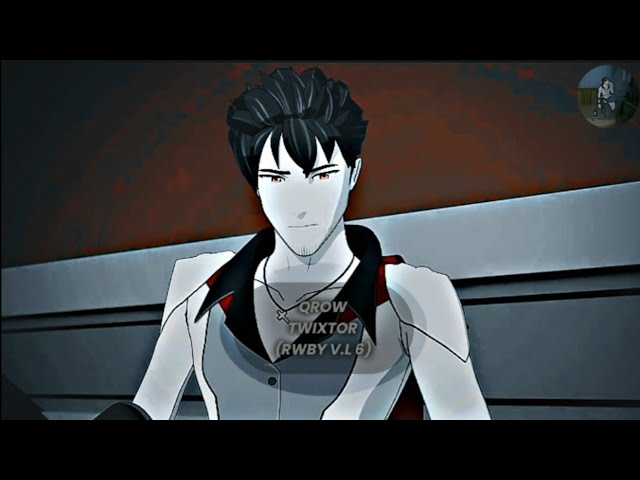 ⚫️ QROW BRANWEN〔VOLUME 6〕『RWBY』TWIXTOR 【FREE CLIPS FOR EDITS】