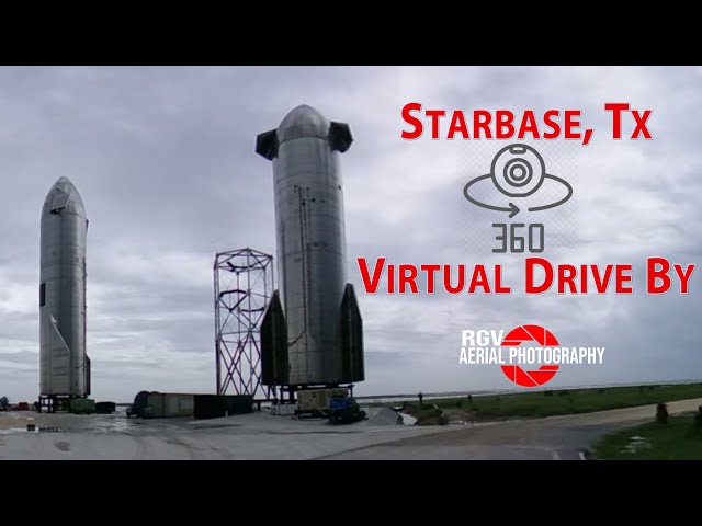 Starbase, Tx Build Site 360 Virtual Drive By