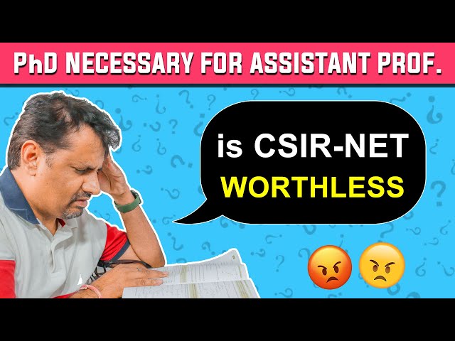 Is PhD Necessary To Become Assistant Professor? - Detailed Explanation | CSIR-NET Exam Update