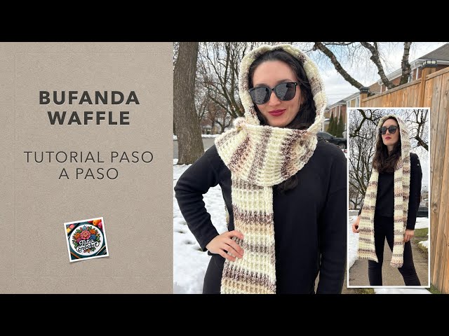 BUFANDA Waffle 🧇 con capucha a CROCHET 🧶 | Tutorial paso a paso