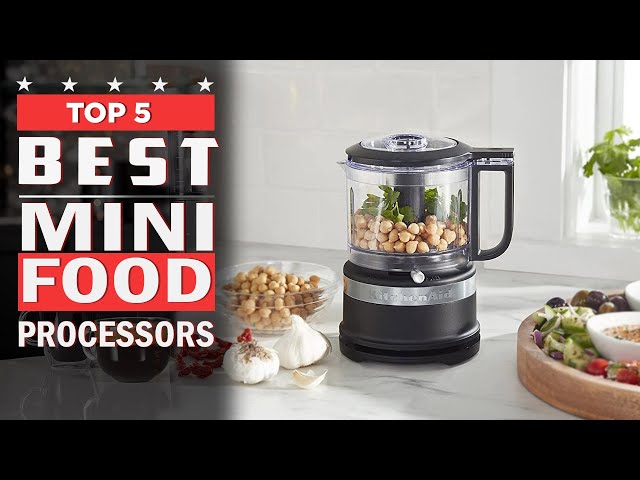 Top 5 Best Mini Food Processors Of 2023