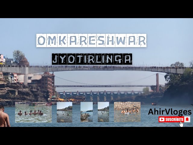 Omkareshwar Jyotirlinga Trip plan🤩| Omkareshwar Madhya Pradesh📍|Omkareshwar India🙏🙌 AhirVloges