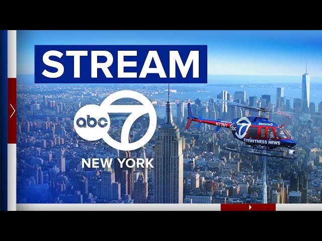 ABC 7 New York Live: Eyewitness News and more!