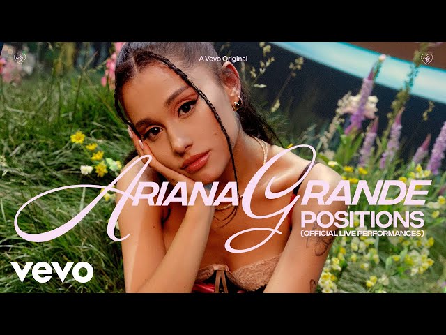 Ariana Grande - Positions Album (Official Live Performances) | Vevo