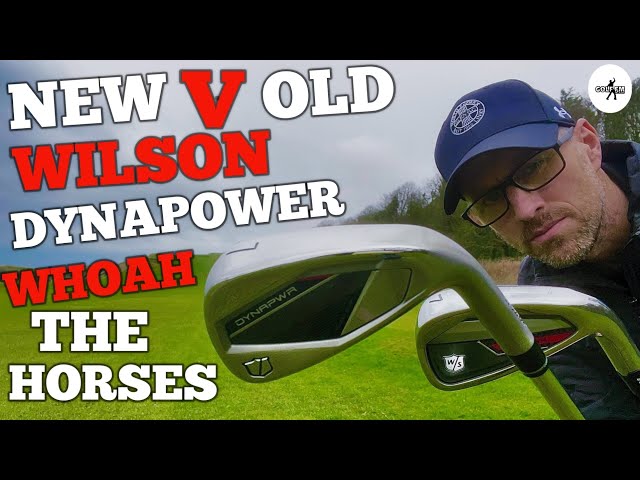 WILSON DYNAPOWER IRONS 2025 VERSUS OLD MODEL, WHOAH THE HORSES