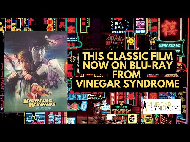 Righting Wrongs(1986) Blu-Ray From Vinegar Syndrome. Cynthia Rothrock & Yuen Biao!(Part 1)