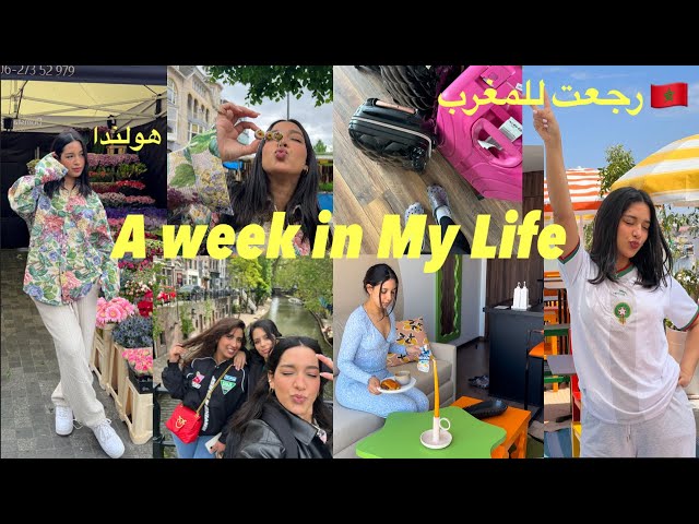 A week in my Life | Utrecht Vlog🇳🇱, back to Morocco 🇲🇦, McDonald’s Tournage …