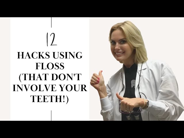 12 HACKS USING DENTAL FLOSS (THAT DON'T INVOLVE YOUR TEETH!)