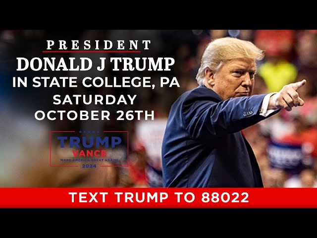 LIVE: President Trump in State College, PA