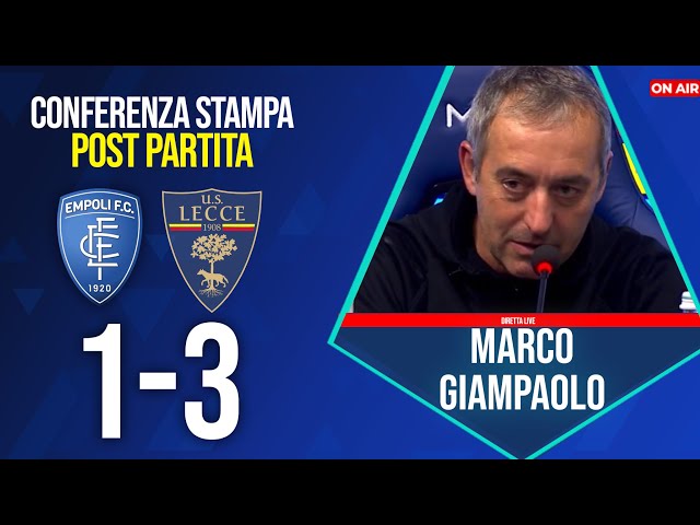 CONFERENZA GIAMPAOLO post EMPOLI-LECCE 1-3 | LE PAROLE DI GIAMPAOLO 11/01/25