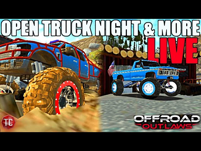 Offroad Outlaws LIVE: OPEN TRUCK NIGHT IN AMERICA!! UPDATE NEWS, TRUCK MEET, & MORE!