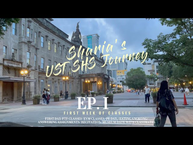 UST SHS JOURNEY: EP 1 🐯💛