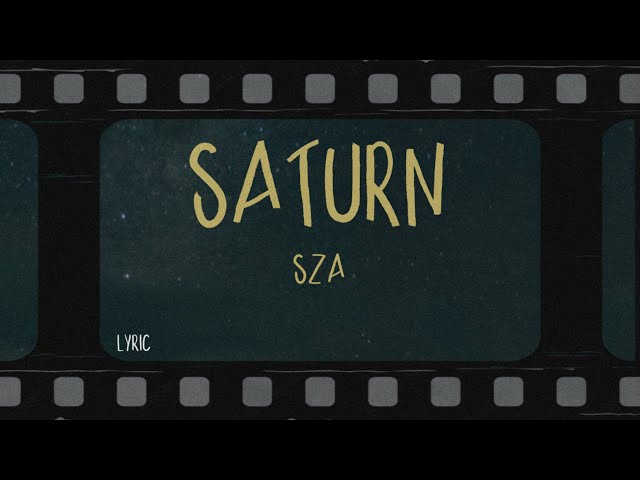 sza - saturn (Lyrics)