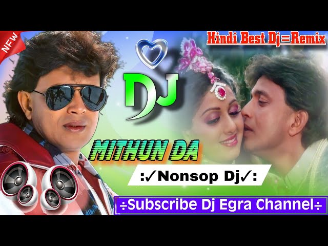 Mithun Da Superhit Nonsto Dj Song👌 मिथुन दा सुपरहिट गाने 🙏Dj Manoranjan Remix 💯 Best Hindi Songs