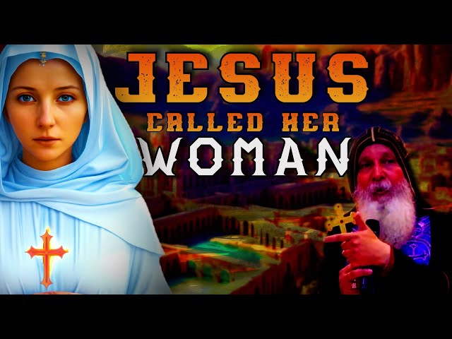 Why did Jesus call Holy Mother Mary 'woman'? | Bishop Mar Mari Emmanuel✝️❤️