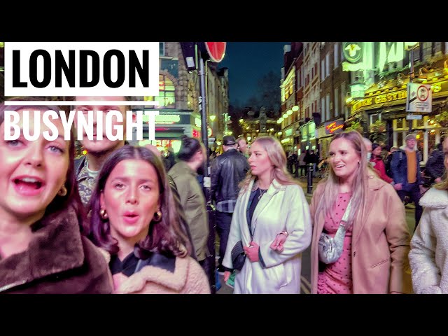 London Walk | Busy Late Night at Westend of London Walking Tour [ 4K HDR ]