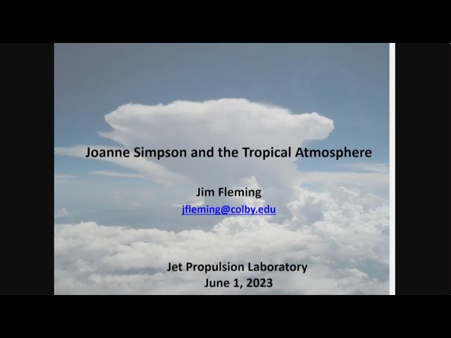 Joanne Simpson and the Tropical Atmosphere