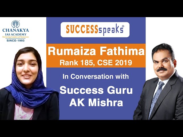 IAS Rumaiza Fathima Detailed Preparation Strategy | UPSC 2019 Topper Interview With AK Mishra