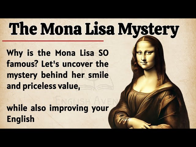 The Mona Lisa Mystery || Learn English Through Story 🔥 Level 2 || Secrets Behind the Painting