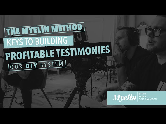 Building Social Proof: Creating Profitable Testimonials for Your Business [Myelin Method]