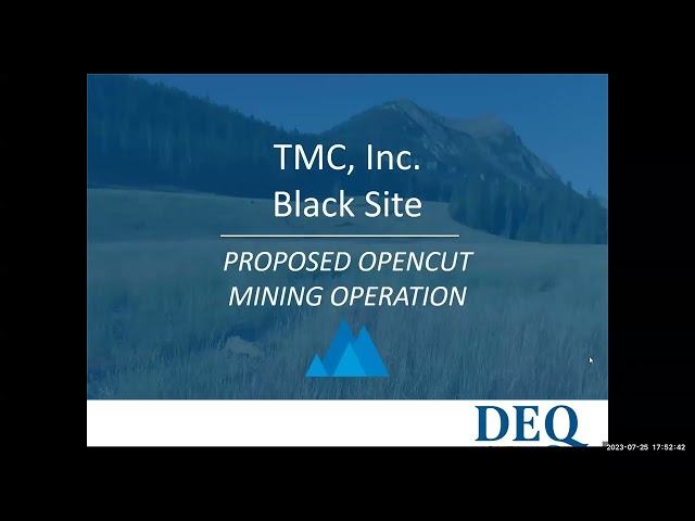 TMC, Inc Black Site Proposed Opencut Mining Operation Public Meeting 7/25/23 Gallatin Gateway, MT