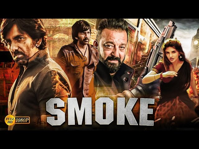 Smoke (2025) Ravi Teja New Release Hindi Dubbed Movie | South Indian Movies Action Dubbed In Hindi