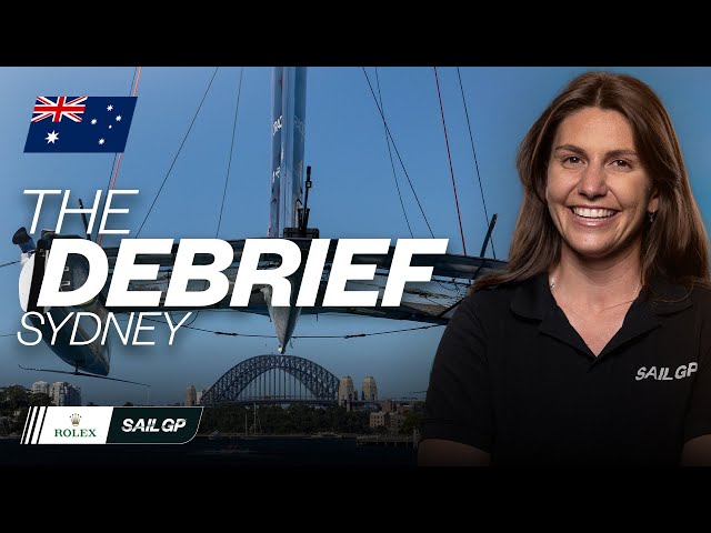 The Debrief with Lisa Darmanin // 2025 KPMG Australia SailGP