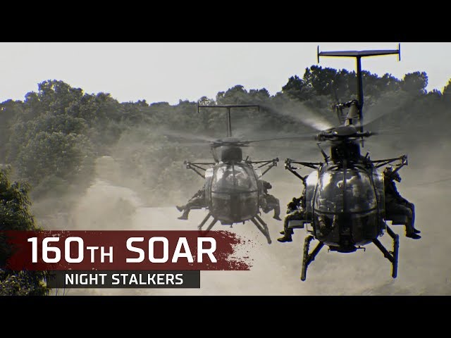 160 SOAR Night Stalkers "Any mission, anywhere"