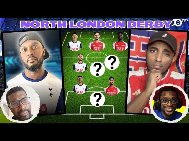 🚨 HEATED DEBATE 🤬  TOTTENHAM VS ARSENAL COMBINED XI FT @dejispurs @alexthfc193 @banteronthepitch