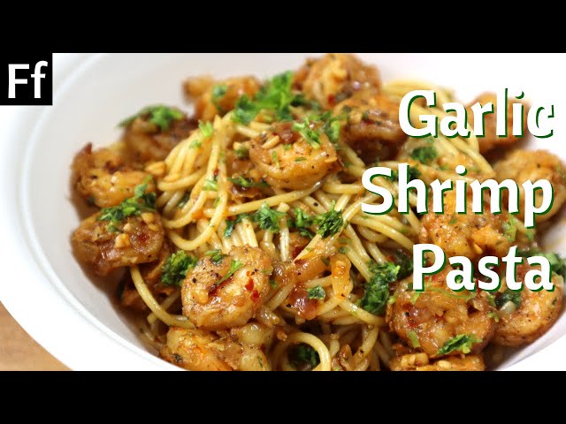 Spicy Butter Garlic Shrimp Pasta Recipe | Prawn Pasta