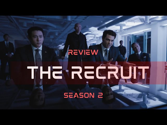 Review: The Recruit (Season 2) | Noah Centineo | Teo Yoo | Nathan Fillion | Vondie Curtis-Hall