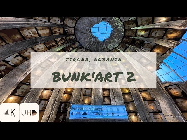 WalkIn BUNK'ART 2 | TIRANA | ALBANIA | 4K HDR Walking Tour