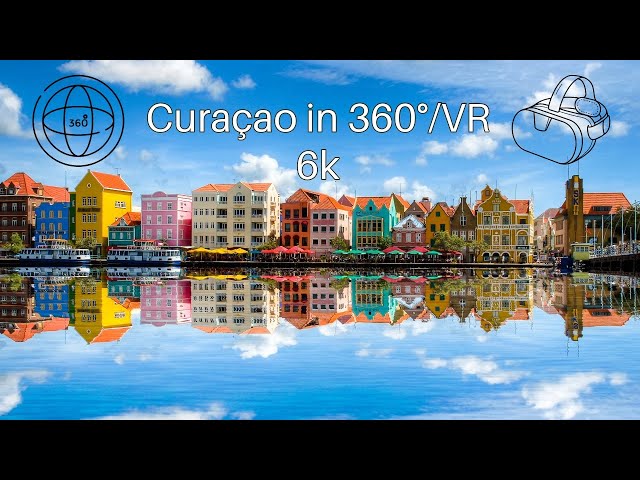 Curaçao in 360°/VR 6K: Bon Bini!